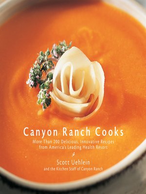 cover image of Canyon Ranch Cooks